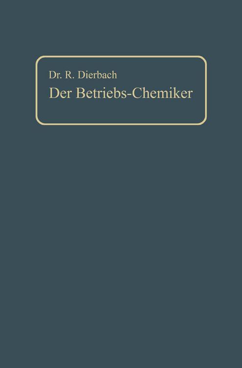 Produktbild: Der Betriebs-Chemiker