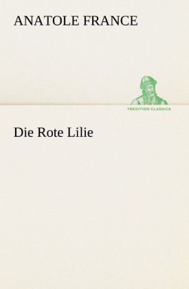 Produktbild: Die Rote Lilie