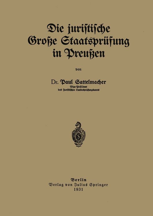 Produktbild: Die juristische Gro&szlig;e Staatspr&uuml;fung in Preu&szlig;en