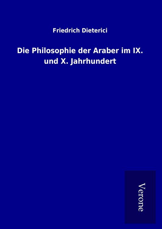 Produktbild: Die Philosophie der Araber im IX. und X. Jahrhundert