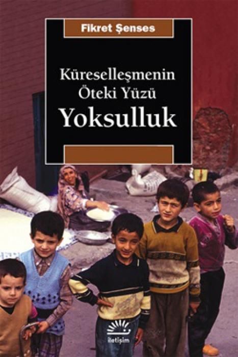 Produktbild: K&uuml;resellesmenin &Ouml;teki Y&uuml;z&uuml; Yoksulluk