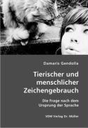Produktbild: Tierischer und menschlicher Zeichengebrauch