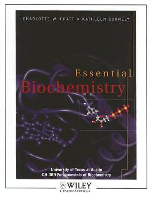 Produktbild: Essential Biochemistry: University of Texas at Austin, CH 369 Fundamentals of Biochemistry [With CDROM]
