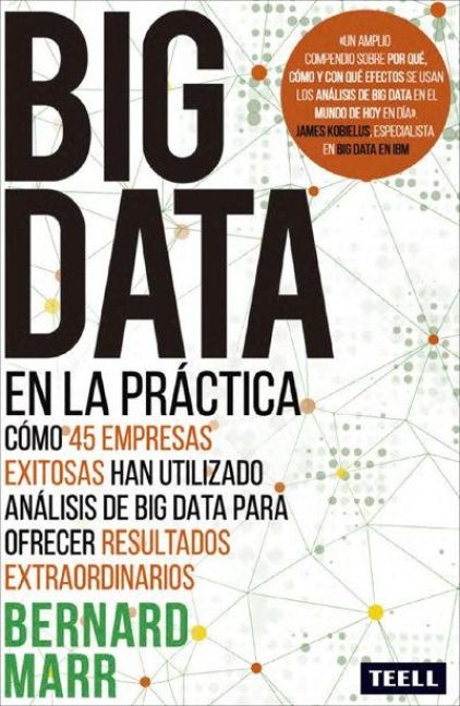 Produktbild: Big data en la pr&aacute;ctica : c&oacute;mo 45 empresas exitosas han utilizado an&aacute;lisis de big data para ofrecer resultados extraordinarios