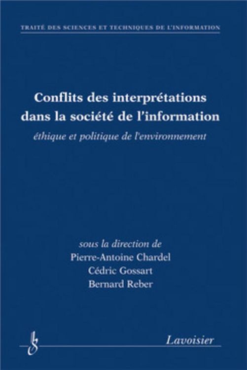 Produktbild: Conflits des interpr&eacute;tations dans la soci&eacute;t&eacute; de l'information