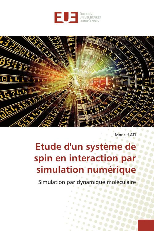 Produktbild: Etude d'un syst&egrave;me de spin en interaction par simulation num&eacute;rique