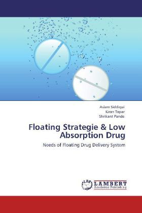 Produktbild: Siddiqui, A: Floating Strategie & Low Absorption Drug
