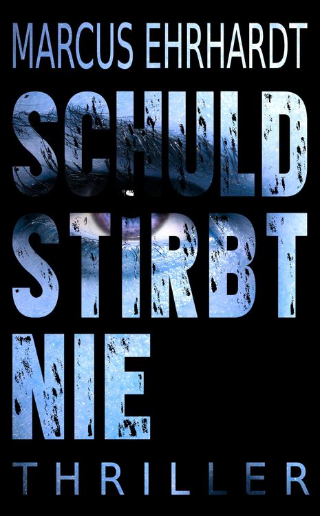 Produktbild: Schuld stirbt nie