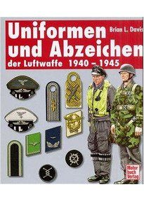 Produktbild: Uniformen und Abzeichen der Luftwaffe 1940-1945