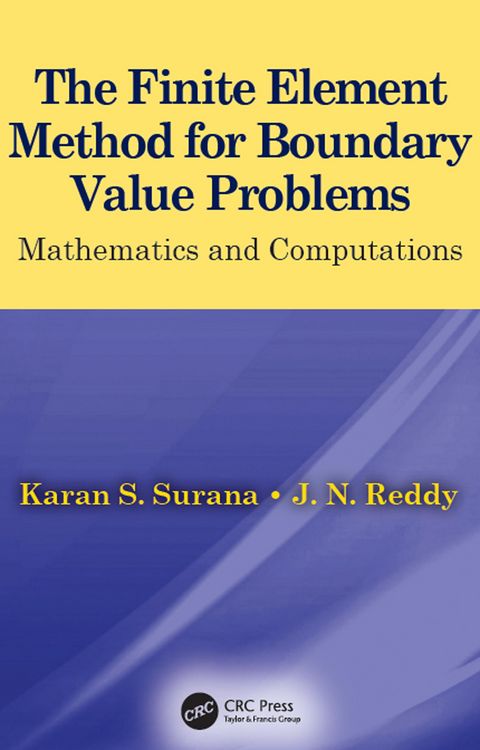 Produktbild: The Finite Element Method for Boundary Value Problems