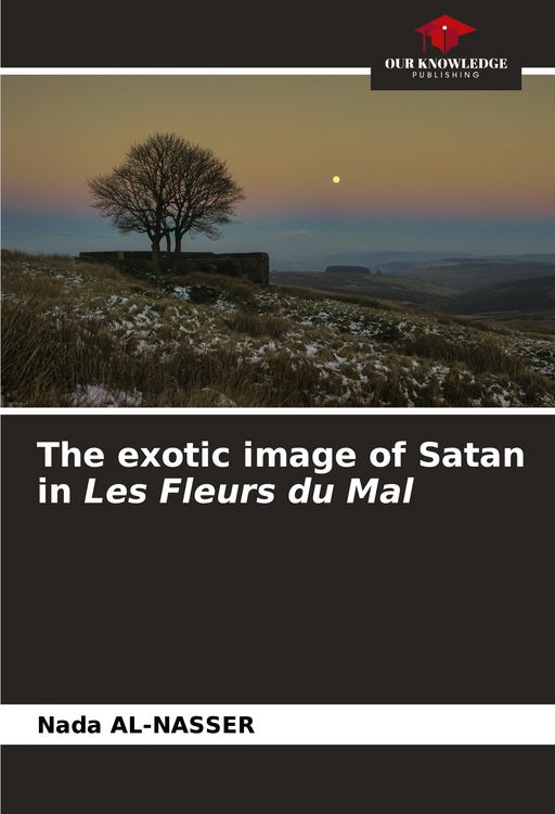 Produktbild: The exotic image of Satan in Les Fleurs du Mal