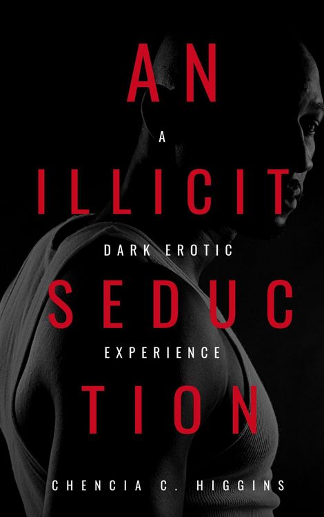 Produktbild: An Illicit Seduction: A Dark Erotic Experience