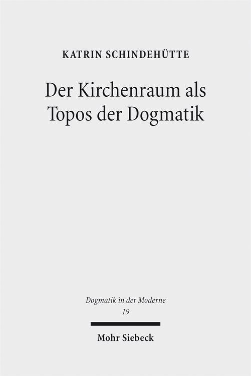 Produktbild: Der Kirchenraum als Topos der Dogmatik