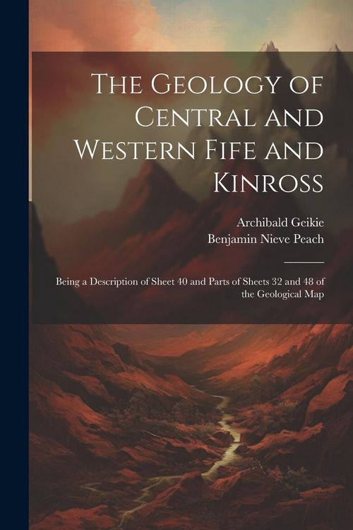 Produktbild: The Geology of Central and Western Fife and Kinross