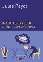Produktbild: Irade Terbiyesi 2 - Zihinsel Calisma ve Irade