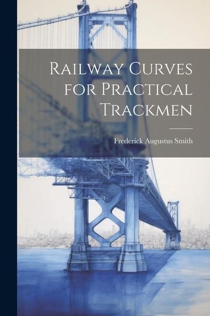 Produktbild: Railway Curves for Practical Trackmen