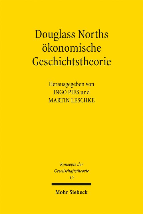 Produktbild: Douglass Norths &ouml;konomische Theorie der Geschichte