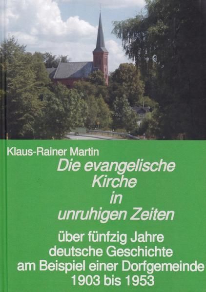 Produktbild: Die evangelische Kirche in unruhigen Zeiten