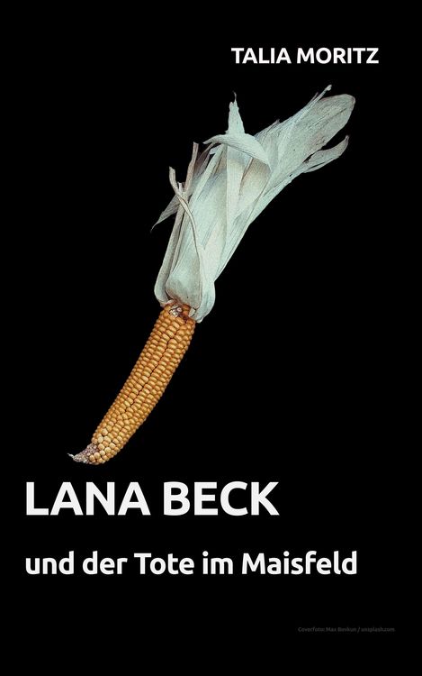 Produktbild: Lana Beck und der Tote im Maisfeld