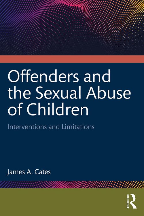 Produktbild: Offenders and the Sexual Abuse of Children