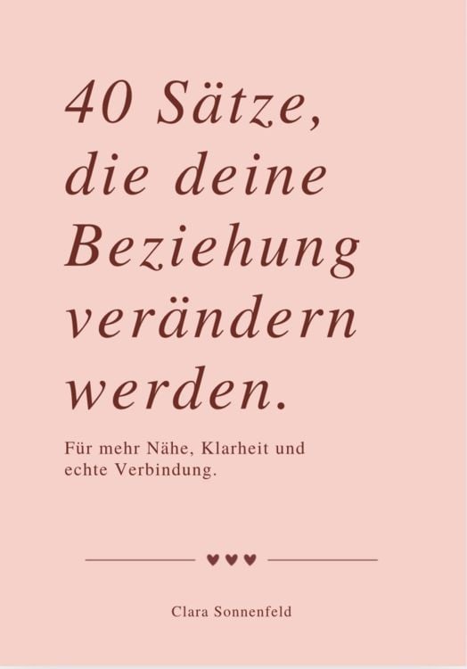 Produktbild: 40 S&auml;tze, die Deine Beziehung Ver&auml;ndern