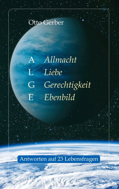 Produktbild: ALGE. Allmacht, Liebe, Gerechtigkeit, Ebenbild