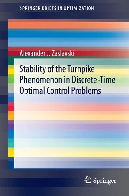 Produktbild: Stability of the Turnpike Phenomenon in Discrete-Time Optimal Control Problems