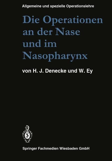 Produktbild: Die Operationen an der Nase und im Nasopharynx