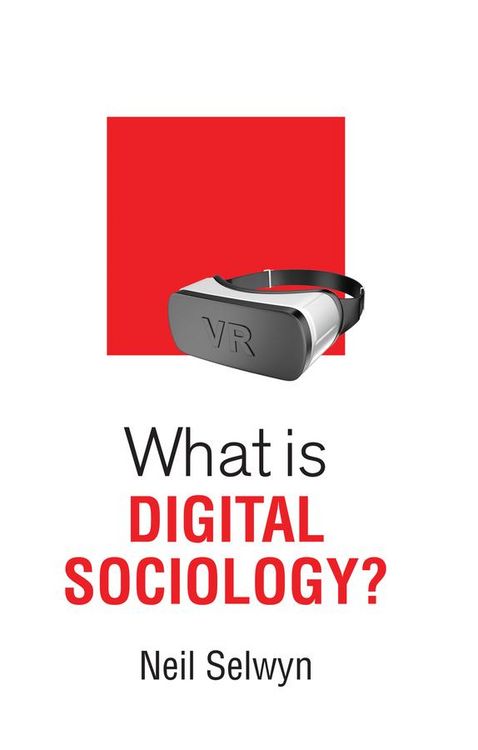 Produktbild: What is Digital Sociology?