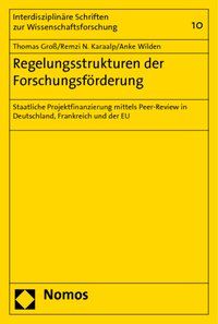 Produktbild: Regelungsstrukturen der Forschungsf&ouml;rderung