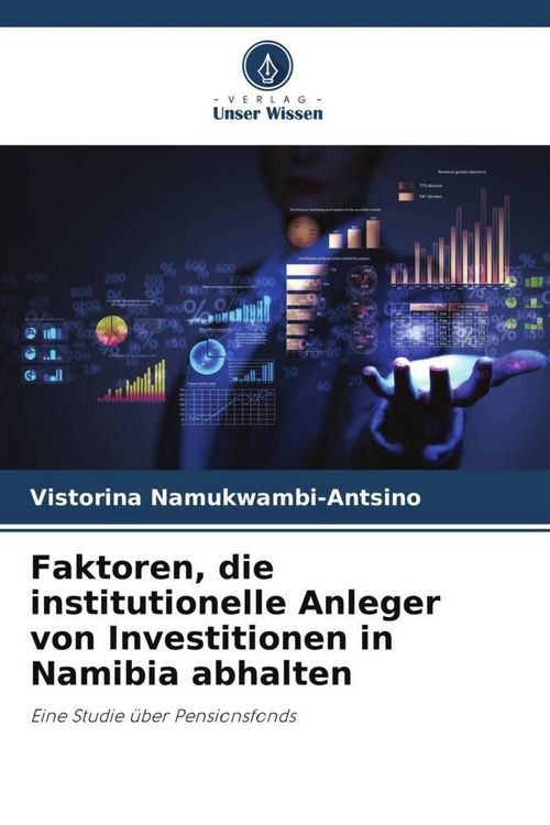 Produktbild: Faktoren, die institutionelle Anleger von Investitionen in Namibia abhalten