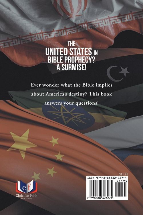 Produktbild: The United States In Bible Prophecy? A Surmise!