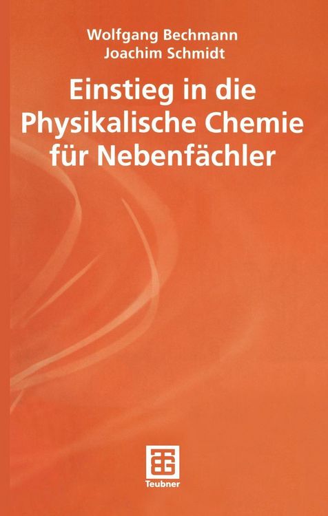 Produktbild: Einstieg in die Physikalische Chemie f&uuml;r Nebenf&auml;chler