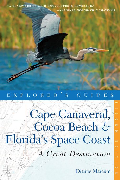 Produktbild: Explorer's Guide Cape Canaveral, Cocoa Beach & Florida's Space Coast: A Great Destination