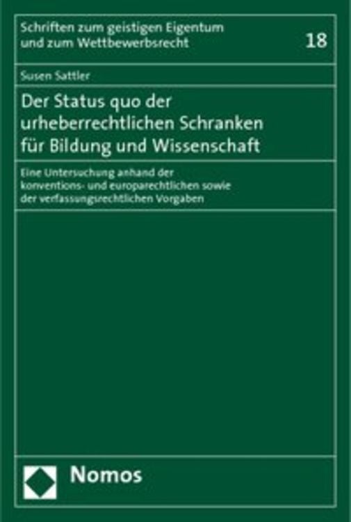 Produktbild: Der Status quo der urheberrechtlichen Schranken f&uuml;r Bildung und Wissenschaft