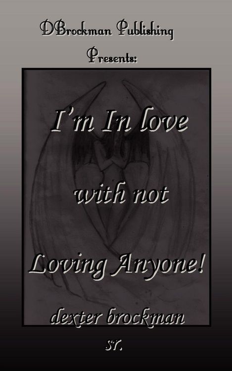 Produktbild: I'm in Love with Not Loving Anyone