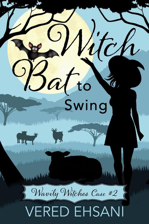 Produktbild: Witch Bat To Swing (Wavily Witches, #2)