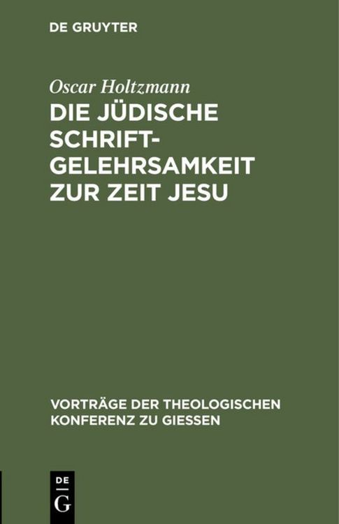 Produktbild: Die j&uuml;dische Schriftgelehrsamkeit zur Zeit Jesu