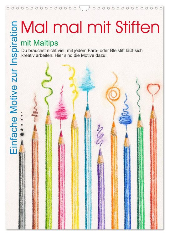 Produktbild: Mal mal mit Stiften (Wandkalender 2026 DIN A3 hoch), CALVENDO Monatskalender