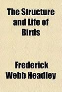 Produktbild: The Structure and Life of Birds
