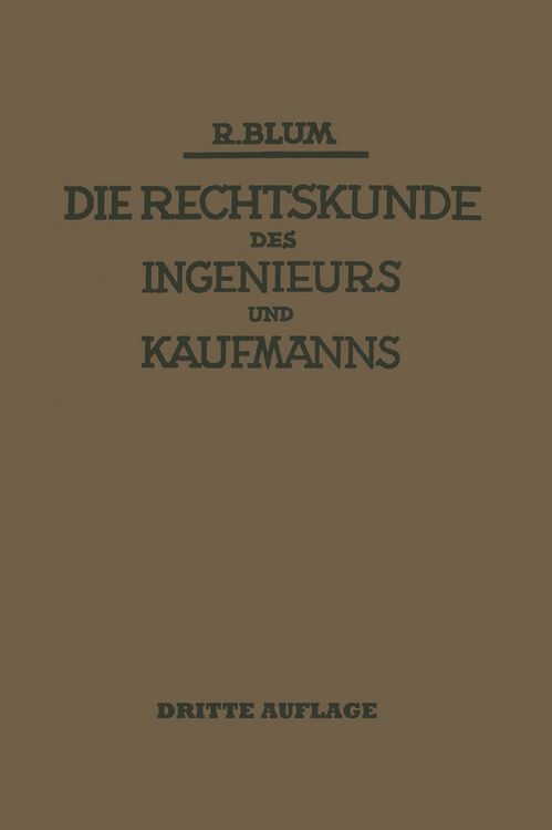 Produktbild: Die Rechtskunde des Ingenieurs und Kaufmanns