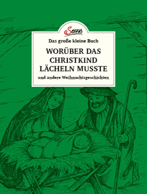 Produktbild: Das große kleine Buch: Worüber das Christkind lächeln musste
