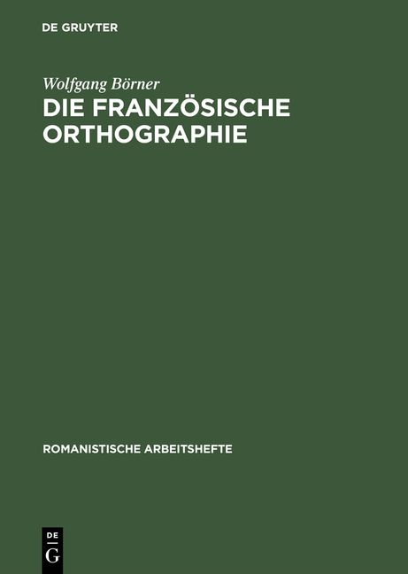Produktbild: Die franz&ouml;sische Orthographie