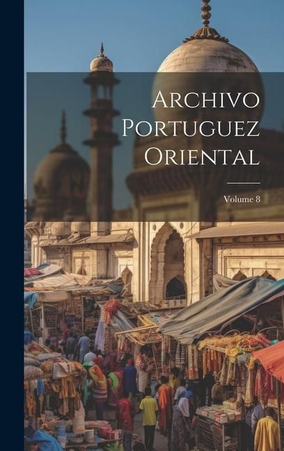 Produktbild: Archivo Portuguez Oriental; Volume 8