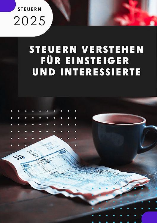 Produktbild: Steuern verstehen I Für Einsteiger und Interessierte