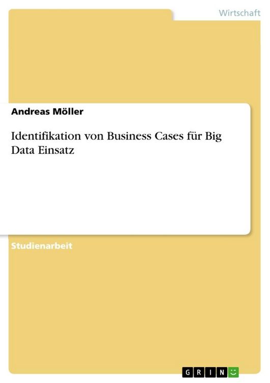 Produktbild: Identifikation von Business Cases f&uuml;r Big Data Einsatz