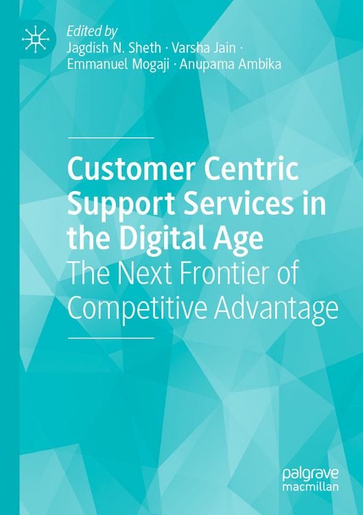 Produktbild: Customer Centric Support Services in the Digital Age