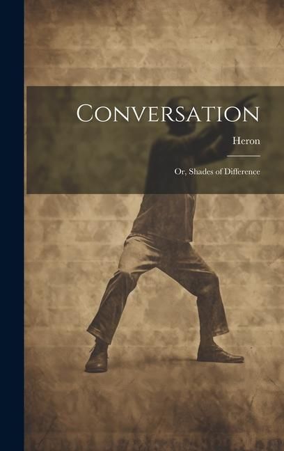Produktbild: Conversation: Or, Shades of Difference
