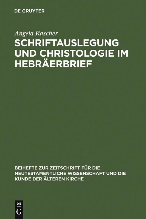 Produktbild: Schriftauslegung und Christologie im Hebr&auml;erbrief