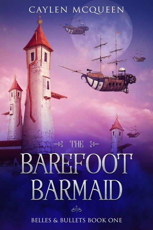 Produktbild: The Barefoot Barmaid (Belles & Bullets, #1)